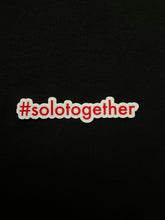 Load image into Gallery viewer, #solotogether Sticker
